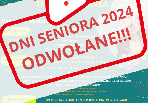 DNI SENIORA - ODWOŁANE